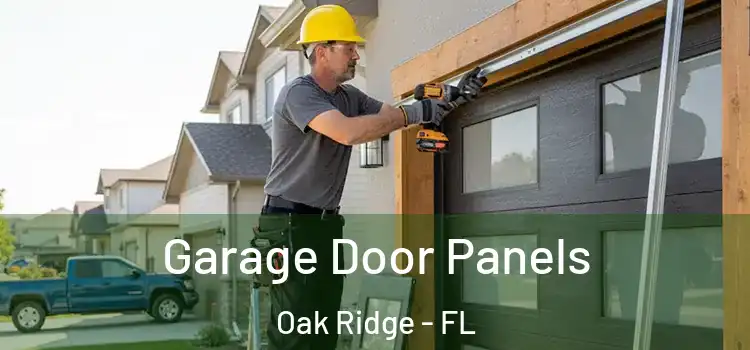  Garage Door Panels Oak Ridge - FL