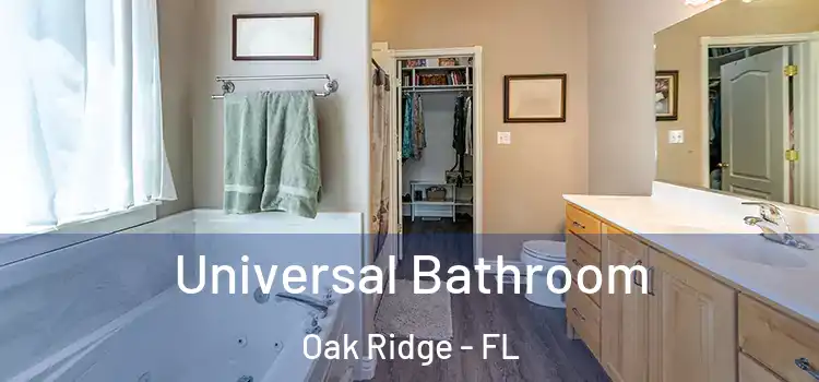  Universal Bathroom Oak Ridge - FL